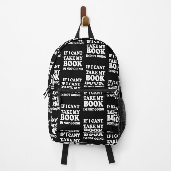 Item preview, If I Cant Take My Book Im Not Going designed and sold by CreativeTag.