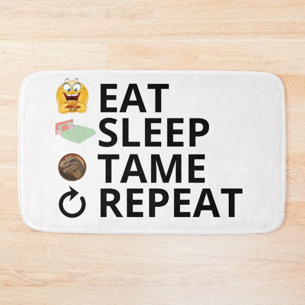 Item preview, Ark Survival Evolved Routine Eat Sleep Tame Repeat  designed and sold by CrissBOOM.