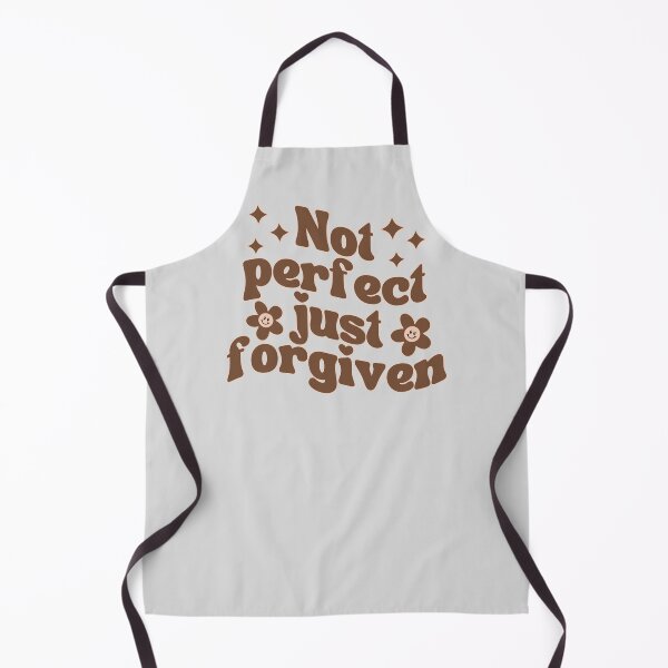 Item preview, Not Perfect Just Forgiven designed and sold by MichelleCreative.