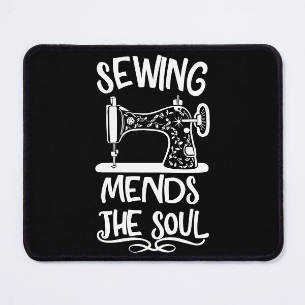 Item preview, Sewing mends the soul - white text designed and sold by EmeraldeaArt.