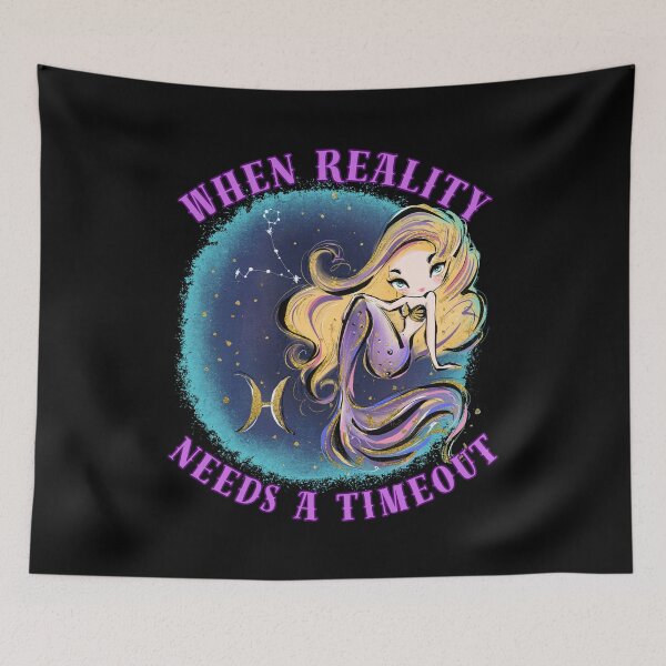 Item preview, When Reality Needs A Timeout. pisces horoscope designed and sold by ZodiacWonders.