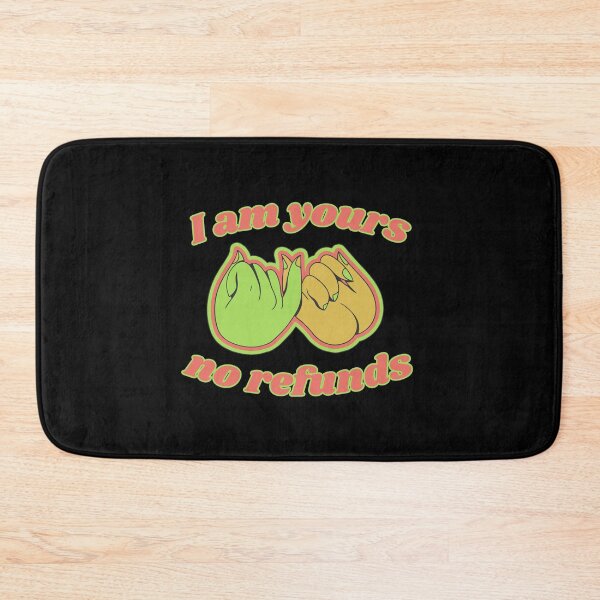 Item preview, I Am Yours No Refunds designed and sold by FavDaughterX.