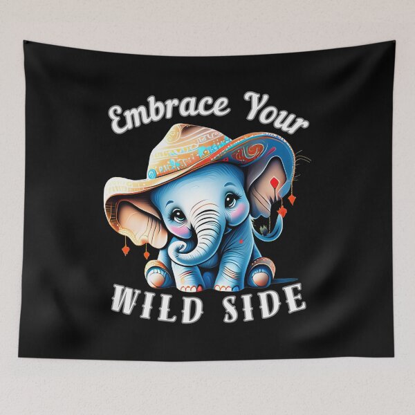 Item preview, Embrace Your Wild Side designed and sold by ElephantVibes.
