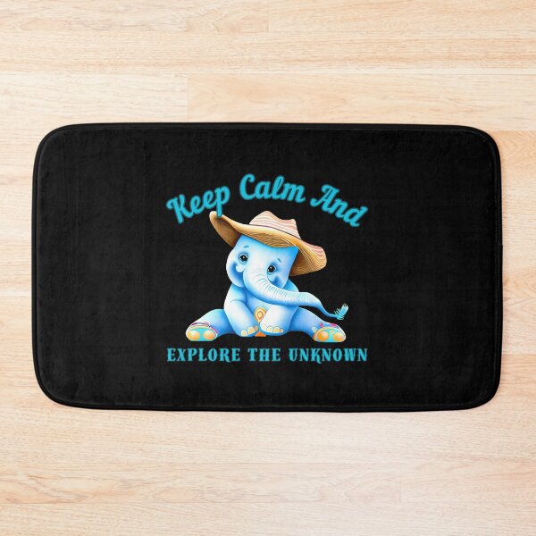 Item preview, Keep Calm And Explore The Unknown. adorable elephant designed and sold by ElephantVibes.