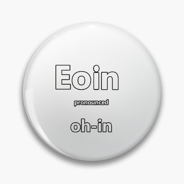 Item preview, Eoin - how to pronounce this Irish boys name designed and sold by Caroline Brennan.