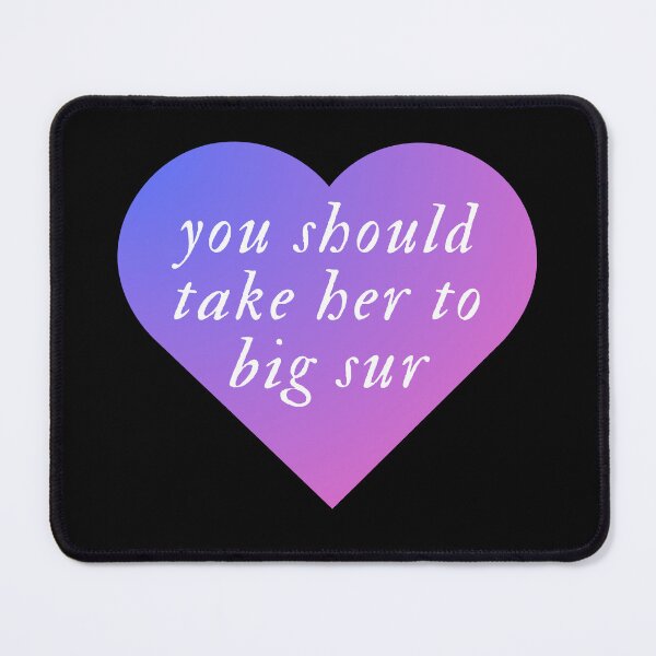 Item preview, You Should Take Her to Big Sur [Queer Kaylore from Vogue] designed and sold by Parasocialite.