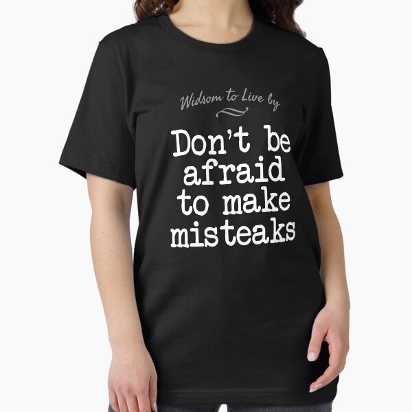 Item preview, Don't be afraid to make misteaks. Mistakes, Funny Inspiration Motivation Spelling Fail designed and sold by Karina2017.