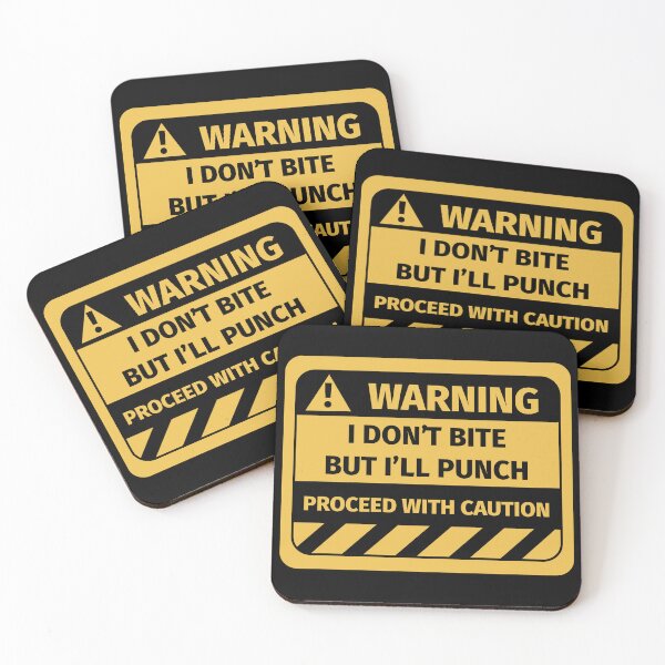 Item preview, I don't bite but I'll punch warning sign designed and sold by Silly T-shirts.