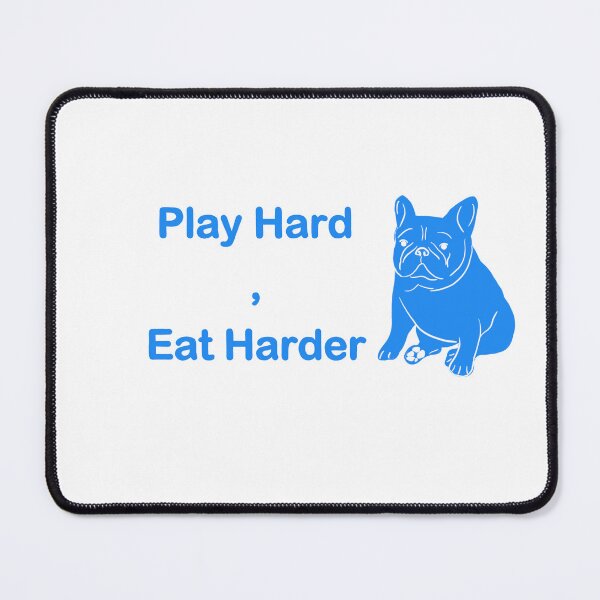 Item preview, Play Hard,Eat Harder Adorable French BullDog white and blue minimal design designed and sold by lazycat14.