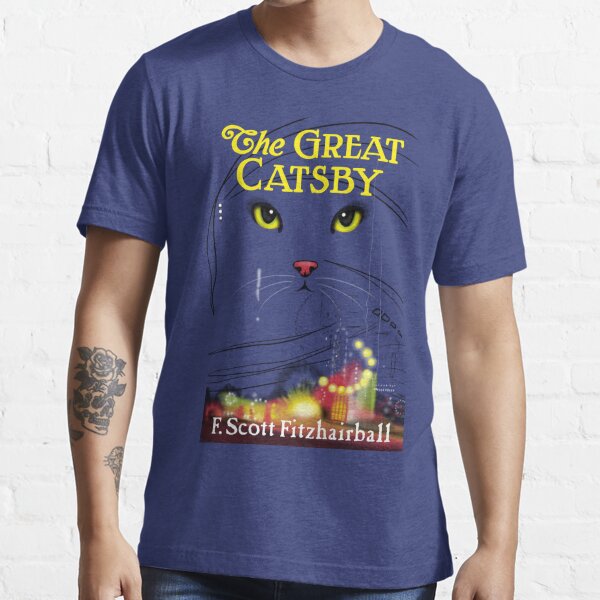 The Great Catsby Essential T-Shirt