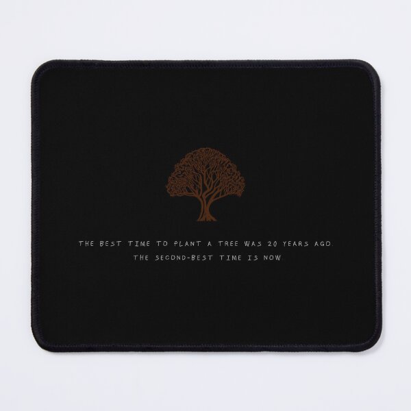 Item preview, The Best Time To Plant a Tree designed and sold by LineArtByLovi.