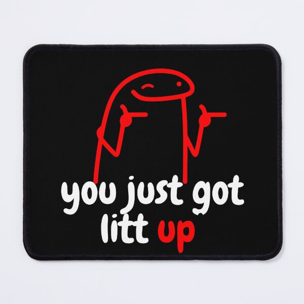 Item preview, Copy of You Just Got Litt Up designed and sold by DigitalPrintsByEcho.
