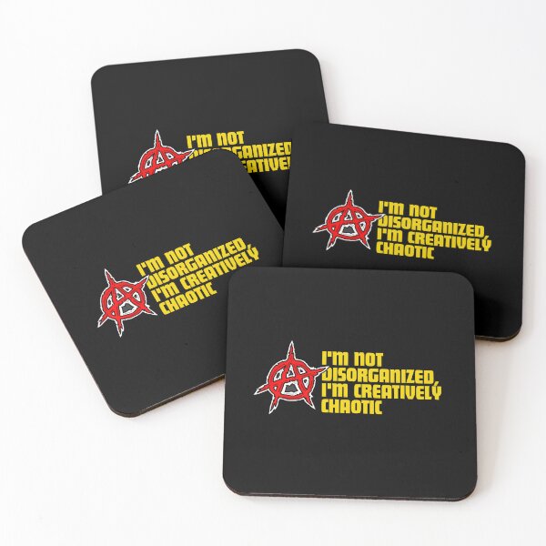 Item preview, "I'm not disorganized, I'm creatively chaotic." designed and sold by Reichcorp.