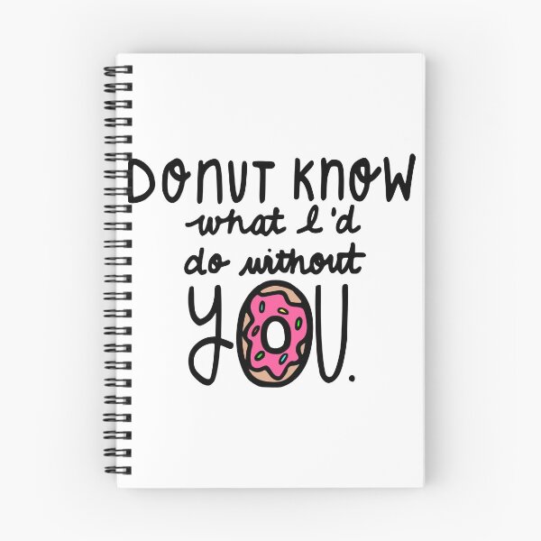 Artikelvorschau, Donut weiß, was ich ohne dich tun würde entworfen und verkauft von xCrazyCraftLady.