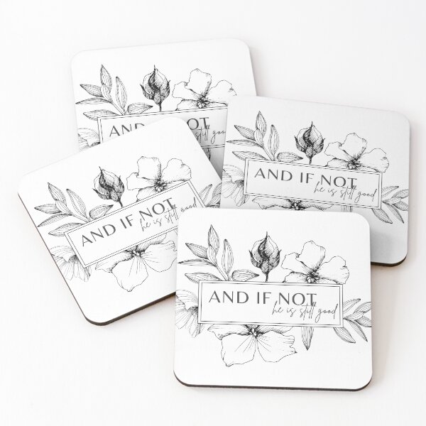 Item preview, And If Not He Is Still Good designed and sold by anaraee.