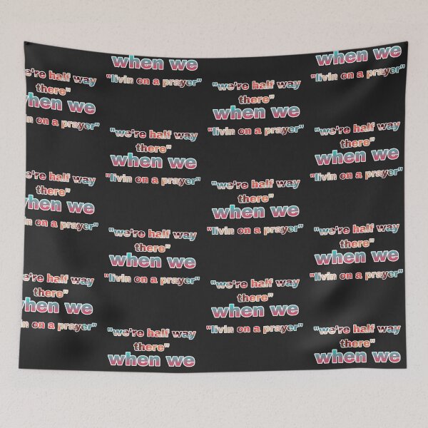 Item preview, Livin on a prayer designed and sold by ManikRaja.