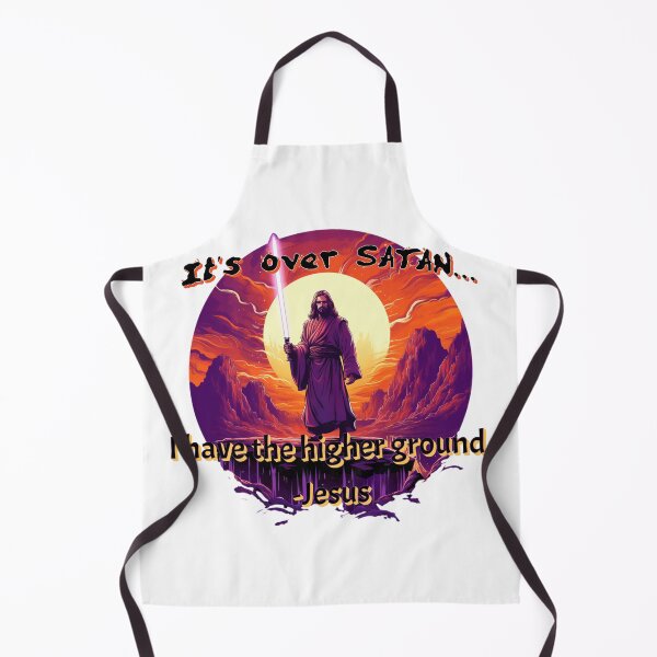 Item preview, Jesus... it's over satan, i have the higher ground designed and sold by JonathanP514.