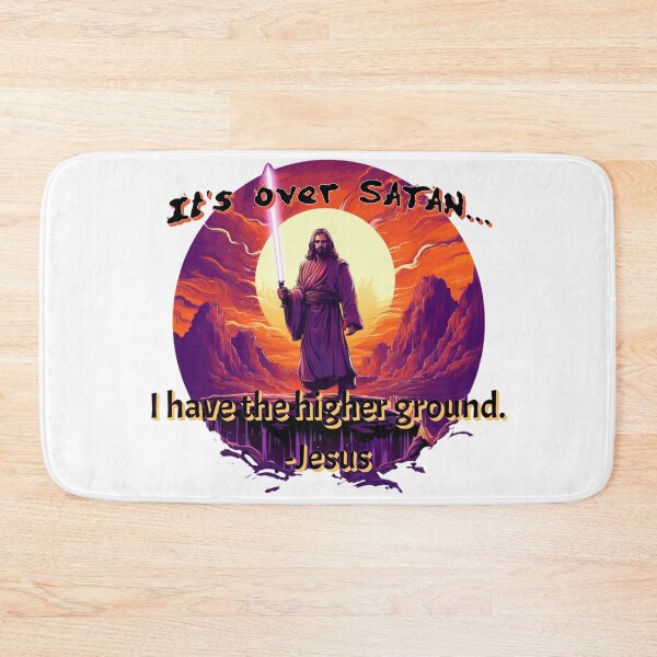 Item preview, Jesus... it's over satan, i have the higher ground designed and sold by JonathanP514.