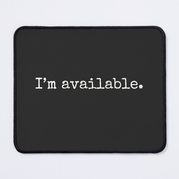 Item preview, I'm Available Single dating status designed and sold by minimaldshop.
