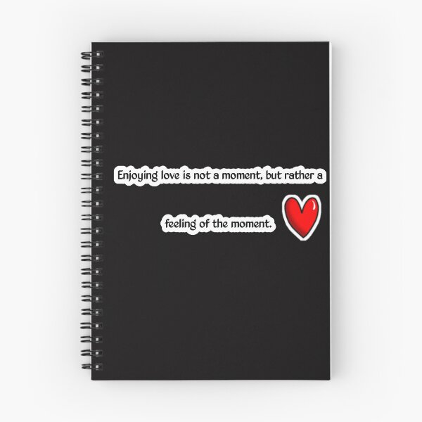 Item preview, Enjoying love is not a moment, but rather a feeling of the moment. designed and sold by Aiyinyangart.