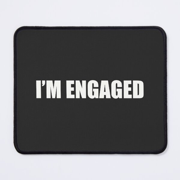 Item preview, I'm Engaged dating status designed and sold by minimaldshop.