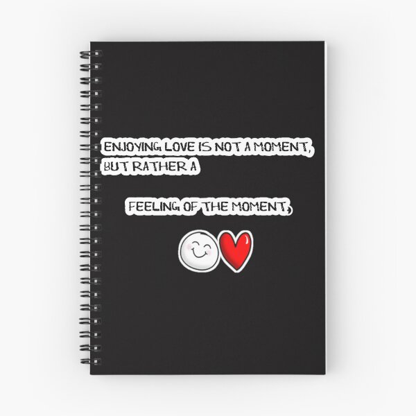 Item preview, Enjoying love is not a moment, but rather a feeling of the moment. designed and sold by Aiyinyangart.