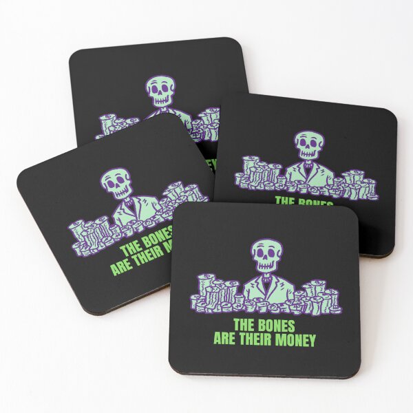 Item preview, The Bones Are Their Money  designed and sold by DsoZzy.