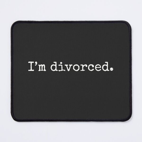 Item preview, I'm Divorced marital status designed and sold by minimaldshop.