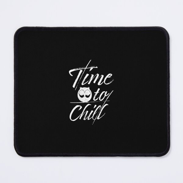 Item preview, Owl Time To Chill Slogan designed and sold by DesignbyACP.