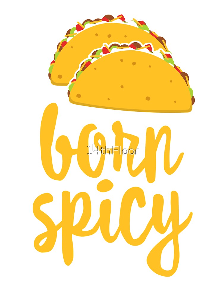 Funny Taco Shirt, Born Spicy Cute Taco Party Mexican Fiesta Kids T-Shirt