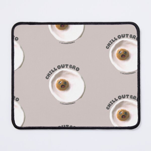 Item preview, Chill out bro, Egg dude, egg art, cute blob, v10 | @lilsboobthangs © designed and sold by lilsboobthangs.