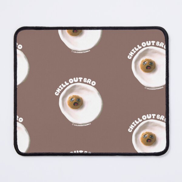 Item preview, Chill out bro, Egg dude, egg art, cute blob, v12 | @lilsboobthangs © designed and sold by lilsboobthangs.