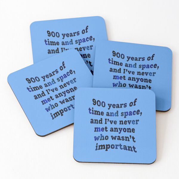 Item preview, "900 Years Of Time And Space, And I've Never Met Anyone Who Wasn't Important" Doc Who Quote Print Design designed and sold by abldesign.