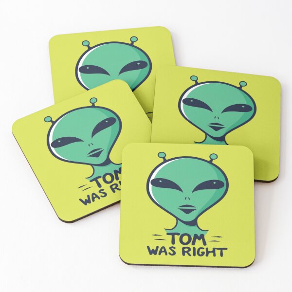 Item preview, Tom Was Right, Aliens Exist designed and sold by UrbanGraphixs.