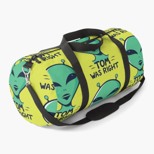 Item preview, Tom Was Right, Aliens Exist designed and sold by UrbanGraphixs.