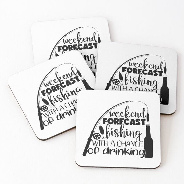 Item preview, Weekend Forecast fishing with a chance of drinking designed and sold by AnimalsDH305.