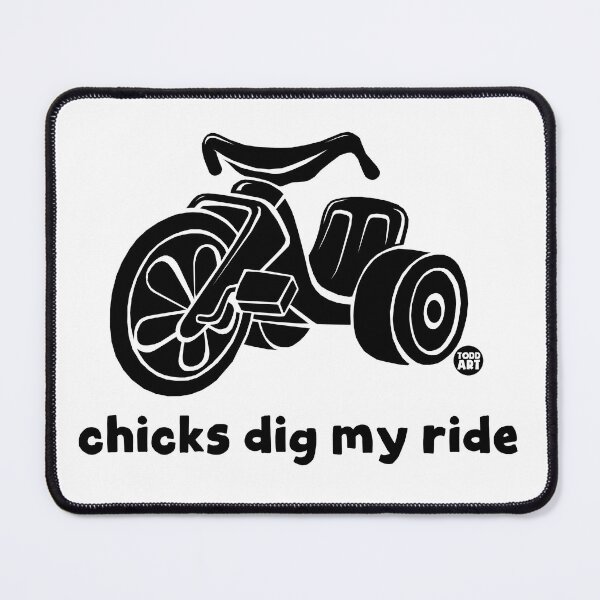 Item preview, CHICKS DIG MY RIDE designed and sold by TODD GOLDMAN.