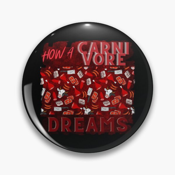 Item preview, HOW A CARNIVORE DREAMS designed and sold by FinalCut55.