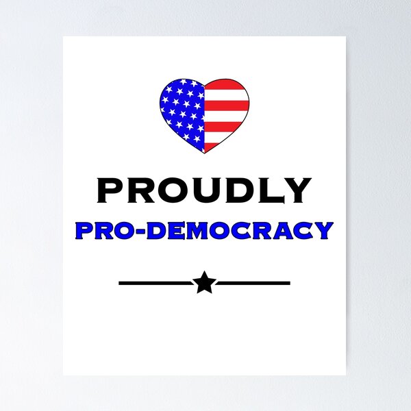 Item preview, Proudly Pro-Democracy designed and sold by bultpruf.
