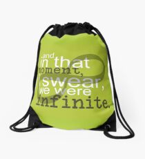 The Perks of Being a Wallflower Quote Drawstring Bag