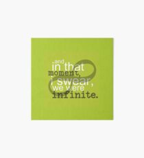 The Perks of Being a Wallflower Quote Art Board