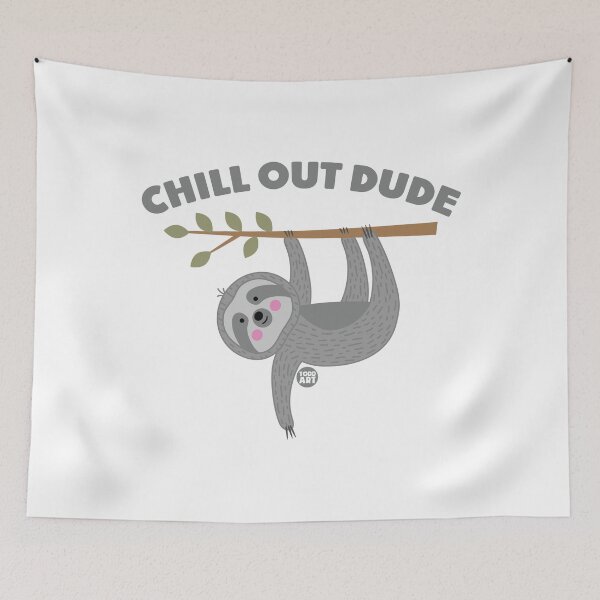 Item preview, CHILL OUT DUDE SLOTH designed and sold by TODD GOLDMAN.