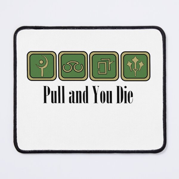 Item preview, Pull and You Die designed and sold by AncientStories.