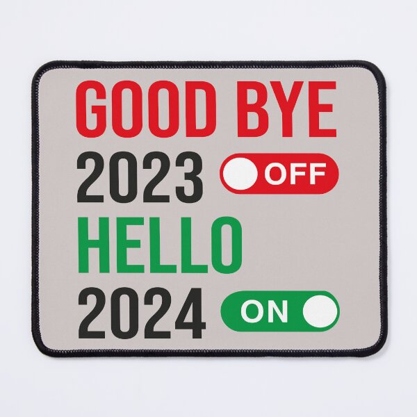 Item preview, Goodbye 2023 Hello 2024 Happy New Year 2024 Party Family designed and sold by faridman.