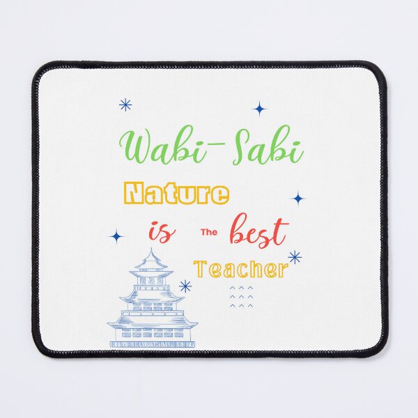 Item preview, Wabi sabi Nature is the best teacher quote for work designed and sold by CachoGlorious.