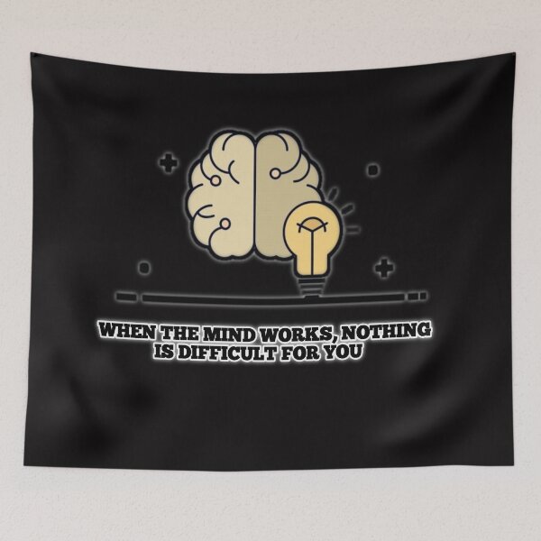 Item preview, When the mind works, nothing is difficult for you designed and sold by Aiyinyangart.