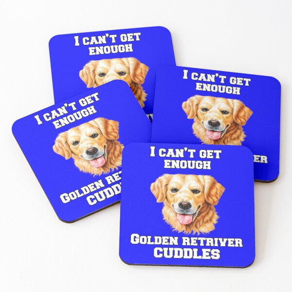 Item preview, Golden Retriever Dog Pet Owner I Can't Get Enough Golden Retriever Cuddles  designed and sold by fantasticdesign.