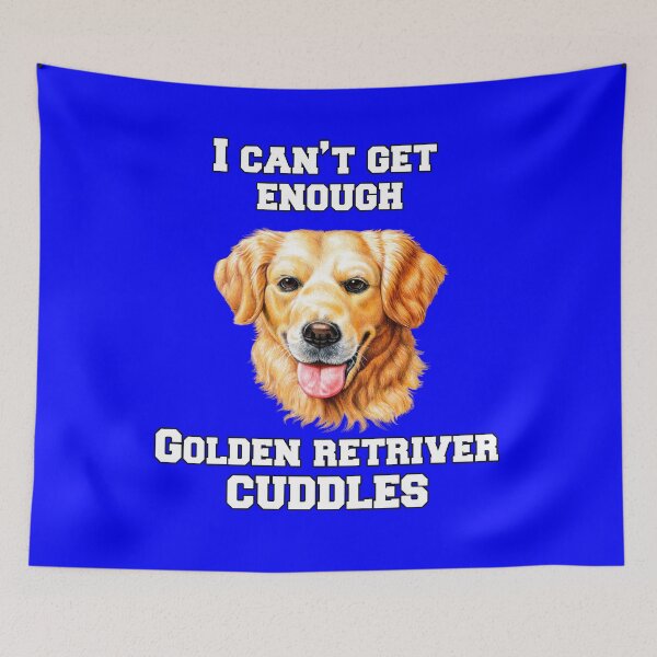 Item preview, Golden Retriever Dog Pet Owner I Can't Get Enough Golden Retriever Cuddles  designed and sold by fantasticdesign.