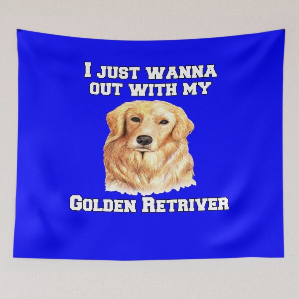 Item preview, Golden Retriever Dog Pet Owner I Just Wanna Hang Out With My Golden Retrieve designed and sold by fantasticdesign.
