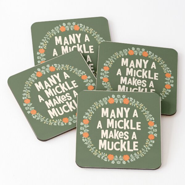 Item preview, Scottish Proverb - 'Many a Mickle Makes a Muckle designed and sold by ArboretumFinds.